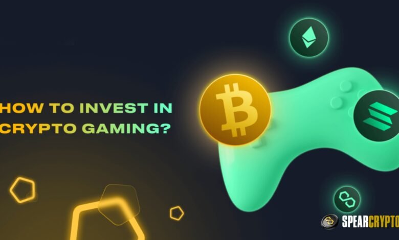 Invest In Crypto Gaming: An Ultimate Guide By Spearcrypto